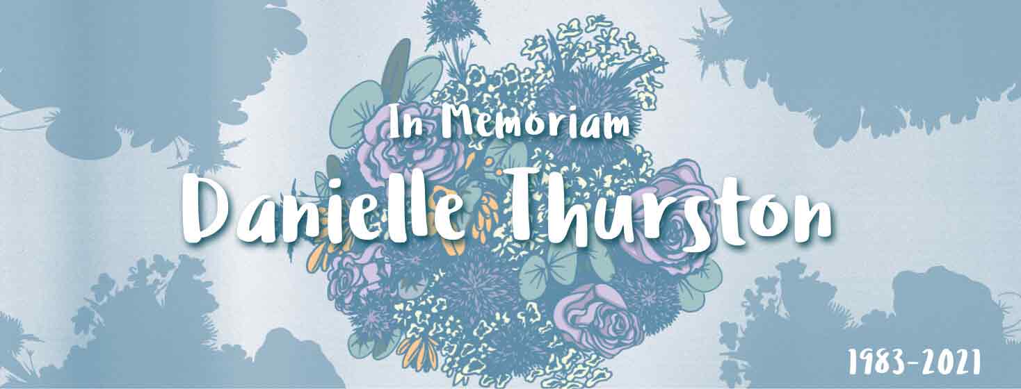 In Memoriam Flowers Bouquet for Danielle Thurston Memory Grief Love Death Dying Dead Funeral roses heaven never forget loss loved one thistle greenery leaves purple yellow